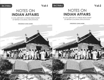 Notes on Indian Affairs 2 Vols. Set(Paperback, Frederick John Shore)