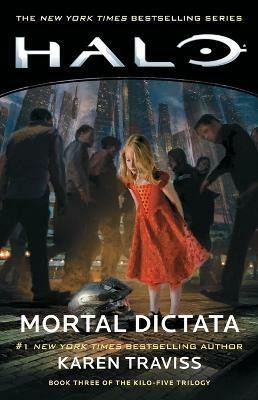 Halo: Mortal Dictata(English, Paperback, Traviss Karen)