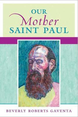 Our Mother Saint Paul(English, Paperback, Gaventa Beverly Roberts)