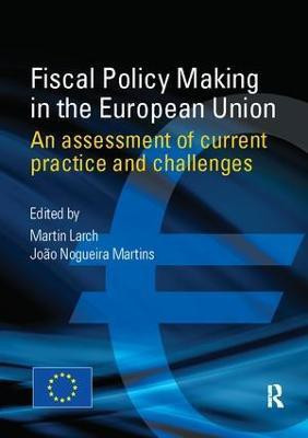 Fiscal Policy Making in the European Union(English, Hardcover, unknown)