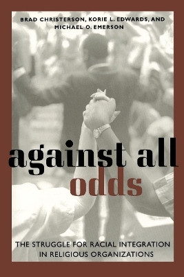 Against All Odds(English, Paperback, Christerson Brad)