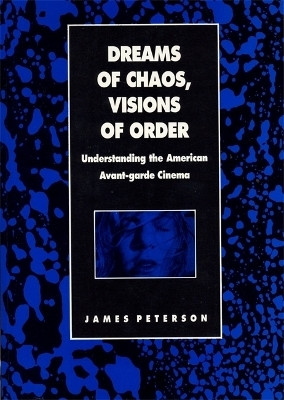 Dreams of Chaos, Visions of Order(English, Paperback, Peterson James)
