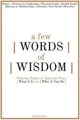 A Few Words of Wisdom(English, Hardcover, Steyn Daniel)