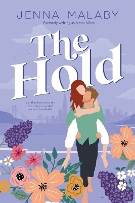 The Hold(English, Paperback, Miles Jenna)