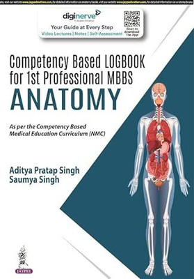 Competency Based Logbook for 1st Professional MBBS Anatomy(English, Paperback, Singh Aditya Pratap)