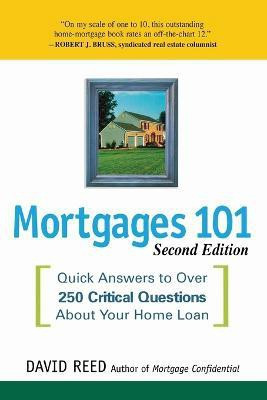 Mortgages 101(English, Paperback, Reed David)