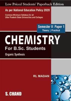 Chemistry for B Sc Students Organic Synthesis Semester V Paper One Nep(English, Hardcover, unknown)