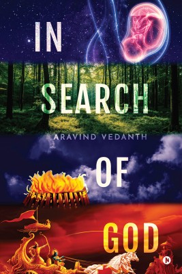 In Search of God(English, Paperback, Aravind Vedanth)