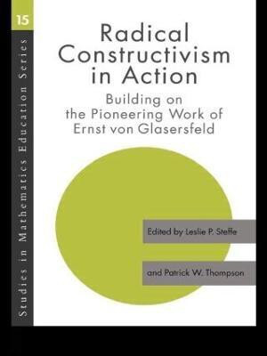Radical Constructivism in Action(English, Hardcover, unknown)
