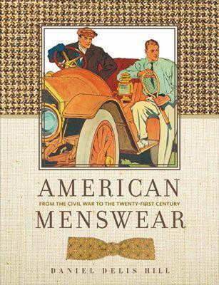American Menswear(English, Hardcover, Hill Daniel Delis)