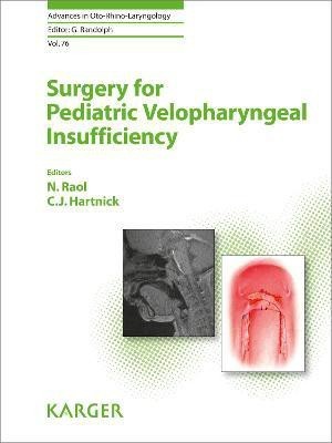 Surgery for Pediatric Velopharyngeal Insufficiency(English, Hardcover, unknown)