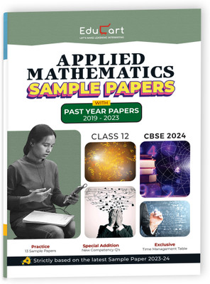 Educart Cbse Applied Maths Sample Paper Class 12 (with Solved Papers)  - Sample Paper Class 12 2023 24 CBSE(English, Hardcover, unknown)