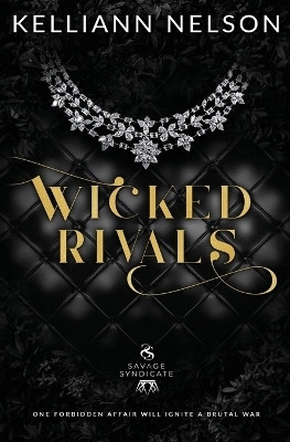 Wicked Rivals(English, Paperback, Nelson Kelliann)