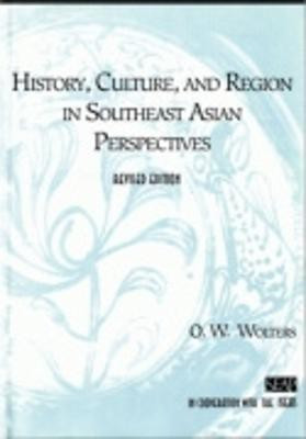 History, Culture, and Region in Southeast Asian Perspectives(English, Paperback, Wolters O. W.)