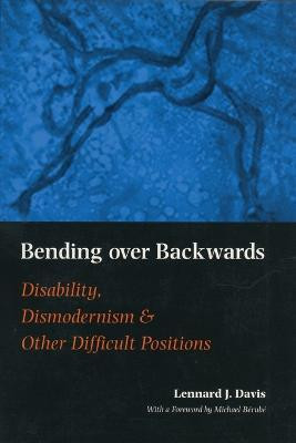 Bending Over Backwards(English, Paperback, Davis Lennard J.)