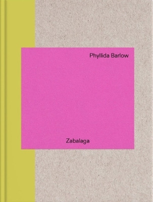 Phyllida Barlow: In Zabalaga(English, Hardcover, unknown)
