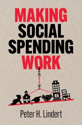 Making Social Spending Work(English, Hardcover, Lindert Peter H.)