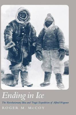 Ending in Ice(English, Hardcover, McCoy Roger M.)