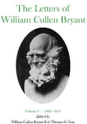 The Letters of William Cullen Bryant(English, Hardcover, unknown)