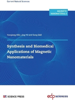 Synthesis and biomedical applications of magnetic nanomaterials(English, Electronic book text, Hou Yanglong)