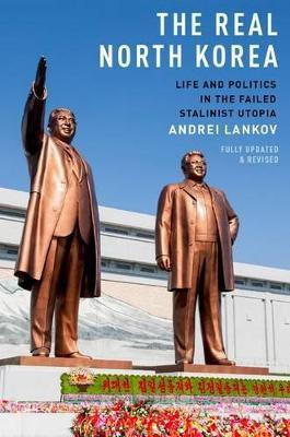 The Real North Korea(English, Paperback, Lankov Andrei)