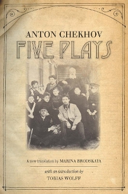 Five Plays(English, Hardcover, Chekhov Anton)