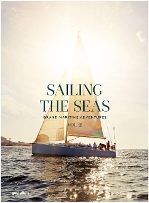 Sailing the Seas Volume 2(English, Hardcover, unknown)