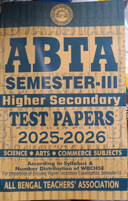 ABTA Higer Secondary Semester -III Test Paper 2025-2026(Paperback, All Bengal Teachers Association)