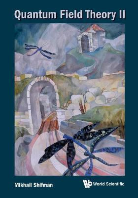 Quantum Field Theory Ii(English, Hardcover, Shifman Misha)