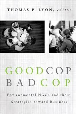 Good Cop/Bad Cop  - Environmental NGOs and Their Strategies Toward Business(English, Paperback, unknown)