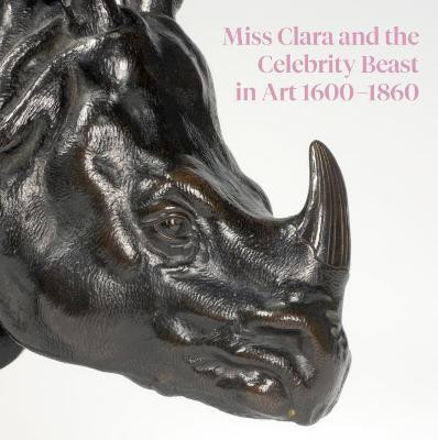 Miss Clara and the Celebrity Beast in Art 1500-1860(English, Paperback, unknown)