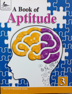 Pelican a book of aptitude class 3(Paperback, Xyz)