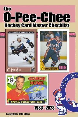 The O-Pee-Chee Hockey Card Master Checklist 2023(English, Paperback, Scott Richard)