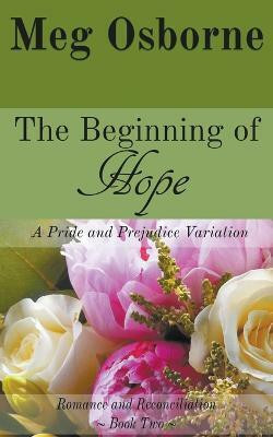 The Beginning of Hope(English, Paperback, Osborne Meg)