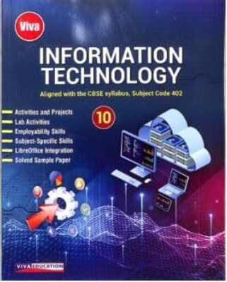 Viva Information Technology Textbook for Class 10, 
CBSE Syllabus Code - 402, 2025(Paperback, Shashank Johri)