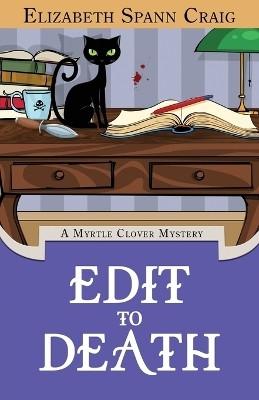 Edit to Death(English, Paperback, Craig Elizabeth)