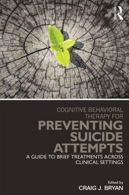 Cognitive Behavioral Therapy for Preventing Suicide Attempts(English, Paperback, unknown)