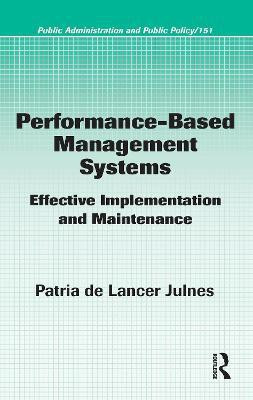 Performance-Based Management Systems(English, Hardcover, Julnes Patria de Lancer)