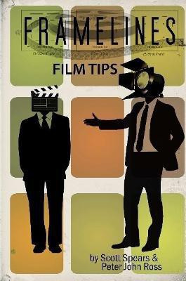 Framelines Film Tips(English, Paperback, Ross Peter John)