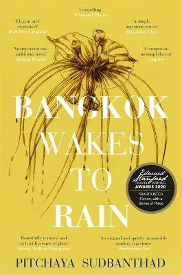 Bangkok Wakes to Rain(English, Paperback, Sudbanthad Pitchaya)