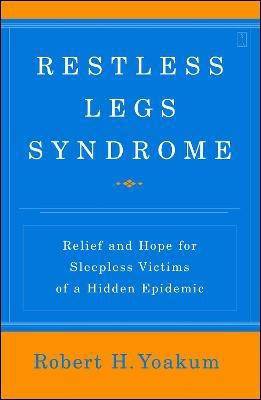 Restless Legs Syndrome(English, Paperback, Yoakum Robert)