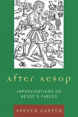 After Aesop(English, Paperback, Carter Steven)