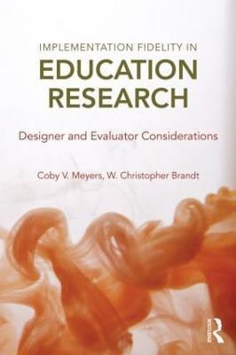 Implementation Fidelity in Education Research(English, Paperback, unknown)