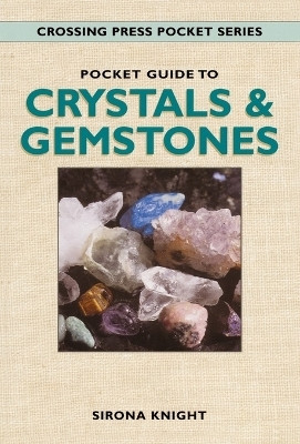 Pocket Guide to Crystals and Gemstones(English, Paperback, Knight Sirona)