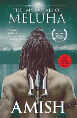 The Immortals of Meluha (The Shiva Trilogy, 1)(Paperback, Amish Tripathi)