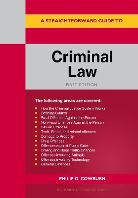 A Straightforward Guide to Criminal Law(English, Paperback, Cowburn Philip G)