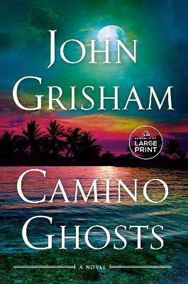 Camino Ghosts(English, Paperback, Grisham John)