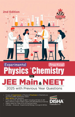Experimental Physics & Practical Chemistry for Jee Main & Neet 2025 with Previous Year Questions - Latest Syllabus by Nmc/ Nta - MCQS Including Pyqs(English, Paperback, unknown)
