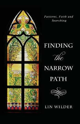 Finding the Narrow Path(English, Paperback, Wilder Lin Dr)