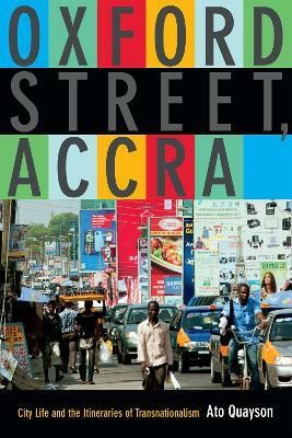 Oxford Street, Accra(English, Hardcover, Quayson Ato)